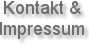 Kontakt &
Impressum